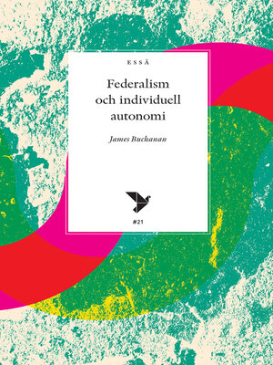 cover image of Federalism och individuell autonomi